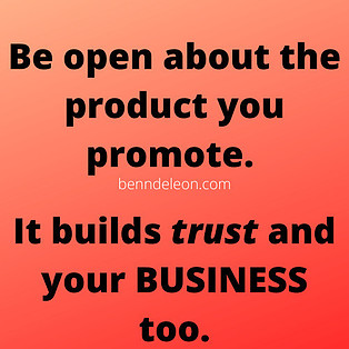 be honest about the products you promote. it builds trust.