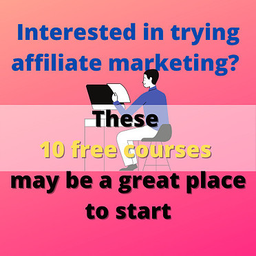 free affiliate marketing courses